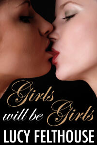 Girls Will Be Girls