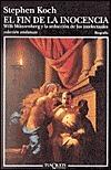 El fin de la inocencia y la seducción de los intelectuales