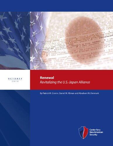 Renewal: Revitalizing the U.S.-Japan Alliance
