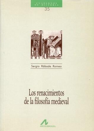Los renacimientos de la filosofía medieval