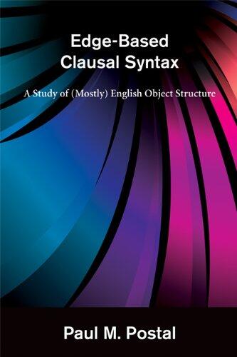 Edge-Based Clausal Syntax: A Study of English Object Structure