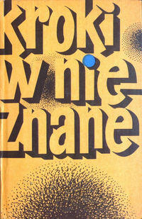 Kroki w nieznane. Almanach fantastyczno-naukowy 5