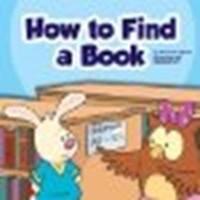 How to Find a Book by StJohn, Amanda [Child's World, 2012] Hardcover [Hardcover]