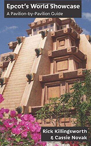 Epcot's World Showcase: A Pavilion-by-Pavilion Guide