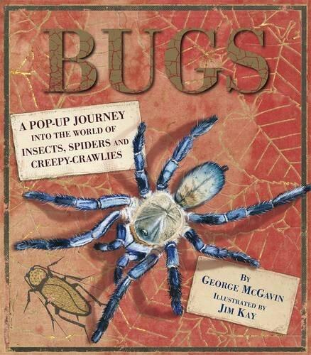 Bugs: A Pop-up Journey into the World of Insects, Spiders and Creepy-crawlies by Dr George McGavin (3-Oct-2013) Hardcover