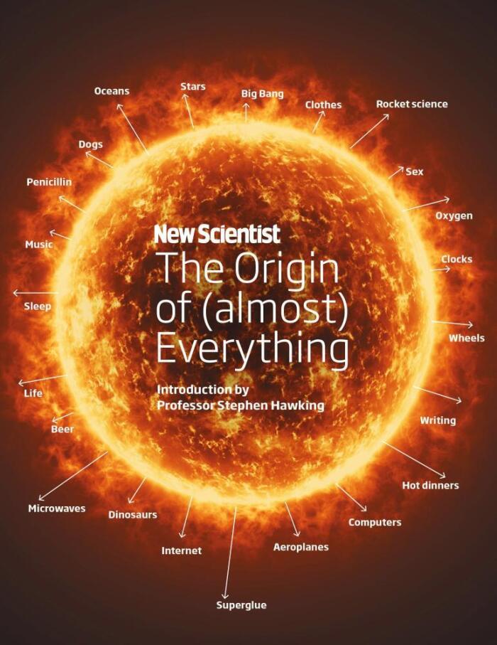 New Scientist: The Origin of Everything: from the Big Bang to Belly-button Fluff