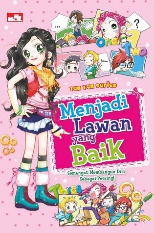 Ten Ten Series: Menjadi Lawan yang Baik - Semangat Membangun Diri Sebagai Pesaing!