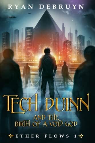 Tech Duinn and the Birth of a Void God