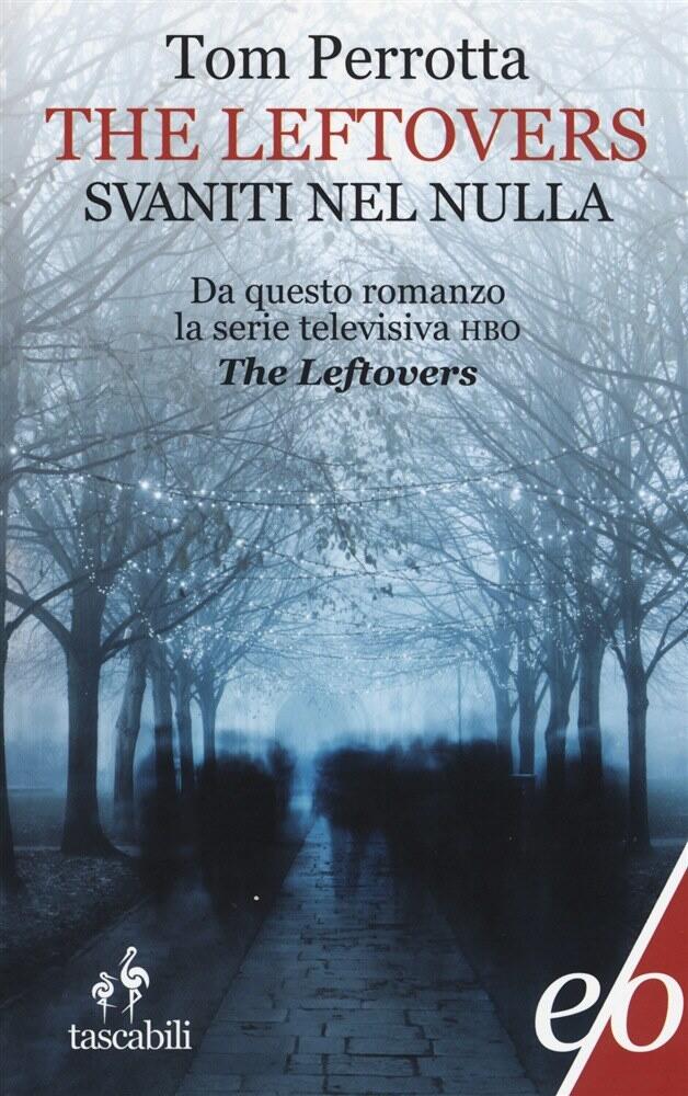 The leftovers. Svaniti nel nulla