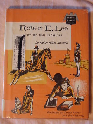 Robert E. Lee: Boy of Old Virginia