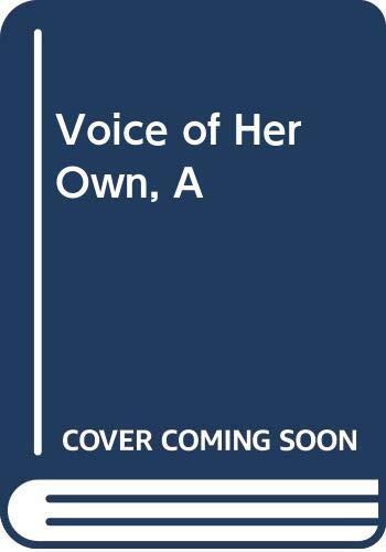 Voice of Her Own, A