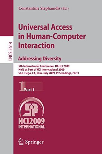Universal Access in Human-Computer Interaction. Addressing Diversity: 5th International Conference, UAHCI 2009, Held as Part of HCI International 2009, ... Notes in Computer Science Book 5614)