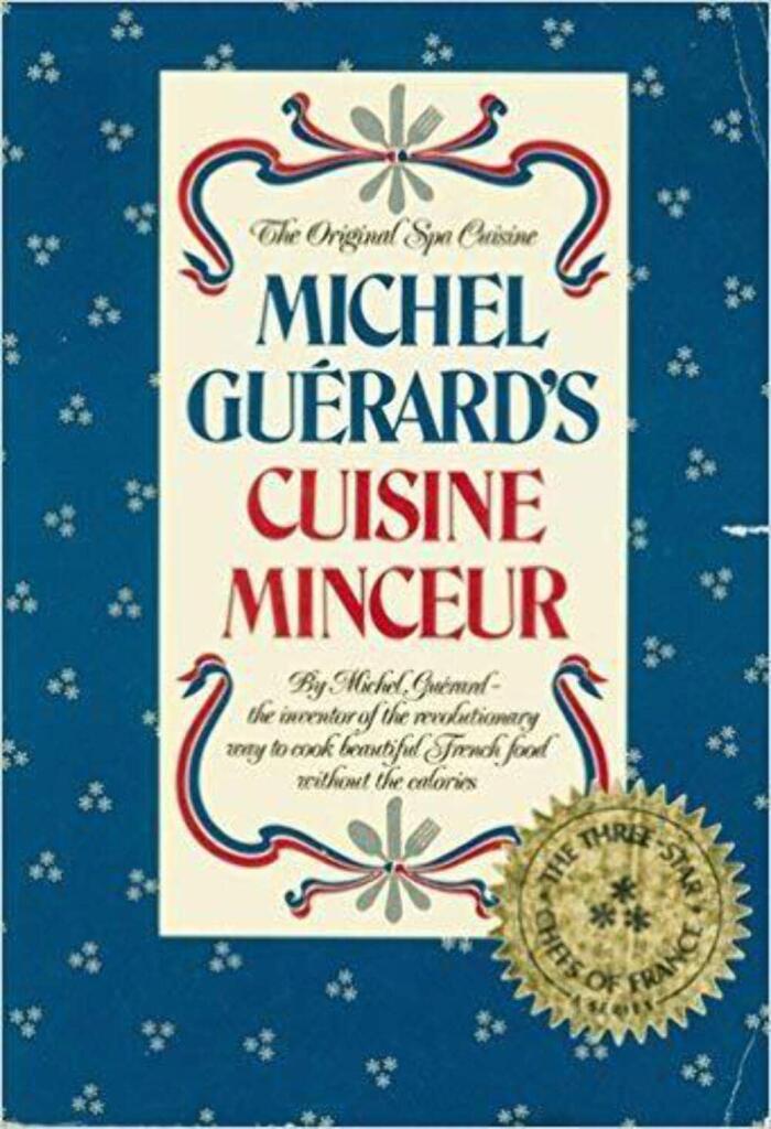 Michel Guerard's Cuisine Minceur