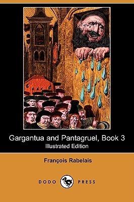 Gargantua and Pantagruel, Book 3