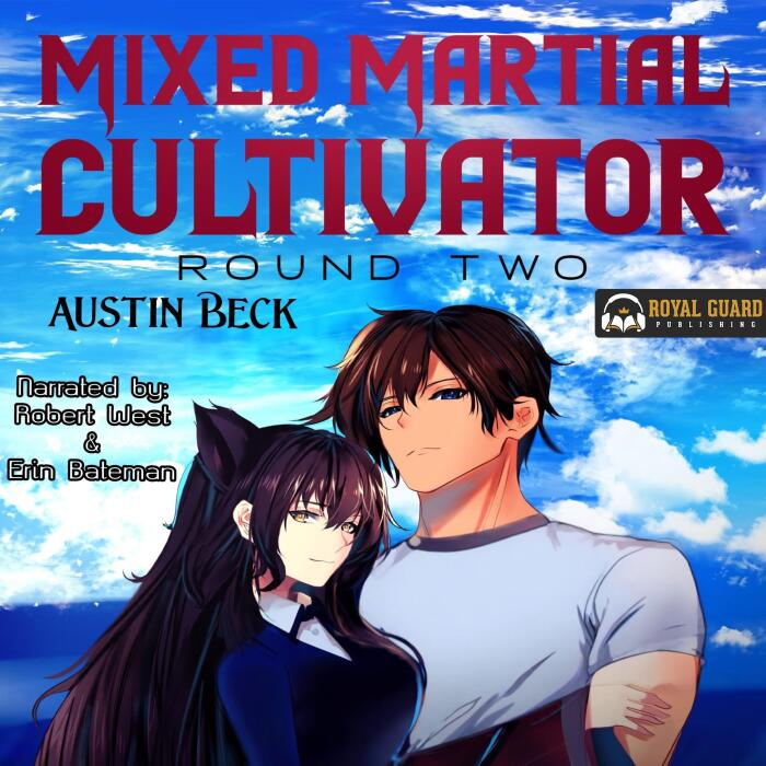 Mixed Martial Cultivator: Round Two: Mixed Martial Cultivator, Book 2
