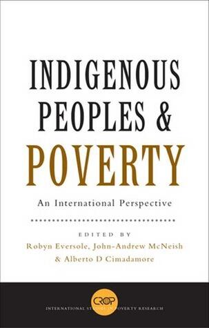 Indigenous Peoples and Poverty: An International Perspective