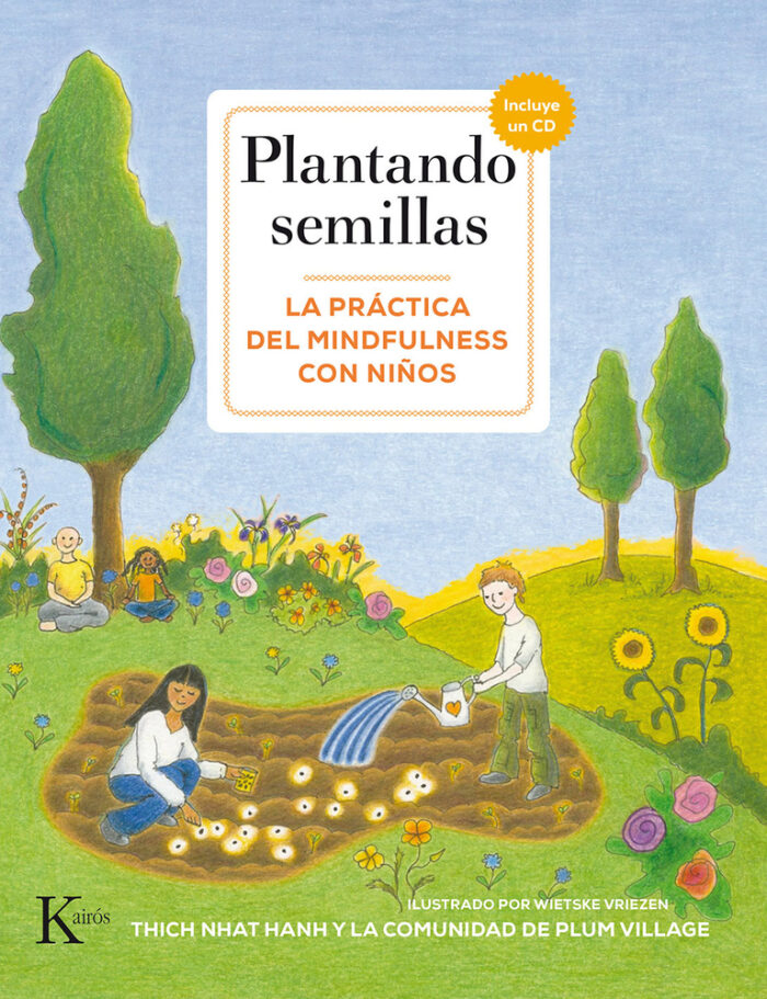 Plantando semillas: La práctica del mindfulness con niños