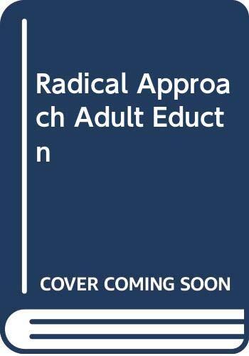 Radical Approach Adult Eductn
