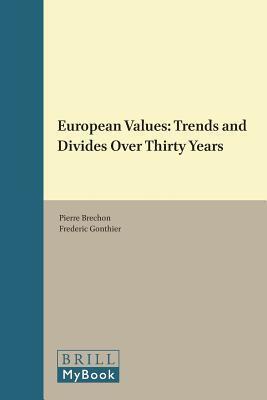 European Values: Trends and Divides over Thirty Years