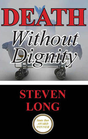 Death Without Dignity: America's Longest and Most Expensive Criminal Trial