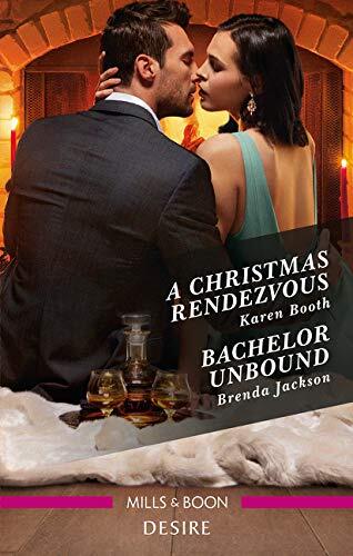 A Christmas Rendezvous/Bachelor Unbound