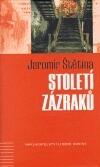Století zázraků