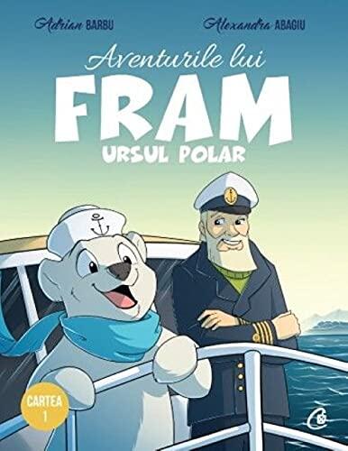 Aventurile Lui Fram, Ursul Polar Cartea 1