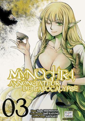 Mynoghra, Annonciateur de l'apocalypse T03