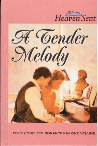 A Tender Melody