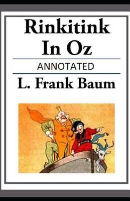 Rinkitink in Oz Annotated