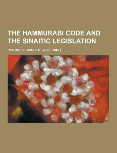The Hammurabi Code and the Sinaitic Legislation