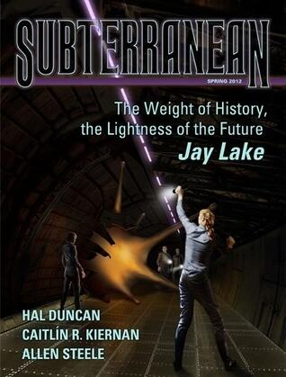Subterranean Magazine Spring 2012