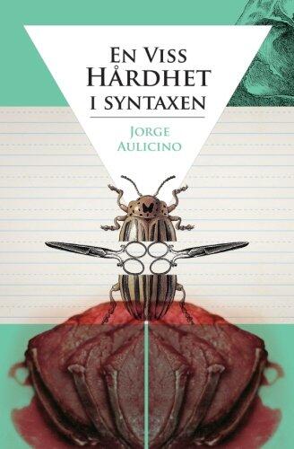 En Viss Hårdhet I Syntaxen