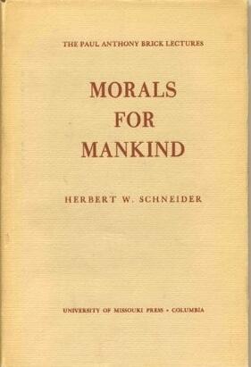 Morals for Mankind - 1st Edition/1st Printing