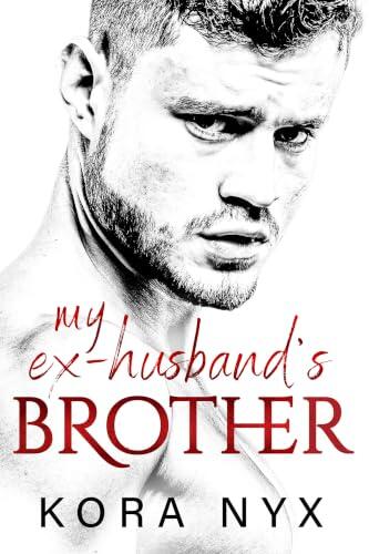 Her Ex-Husband's Brother