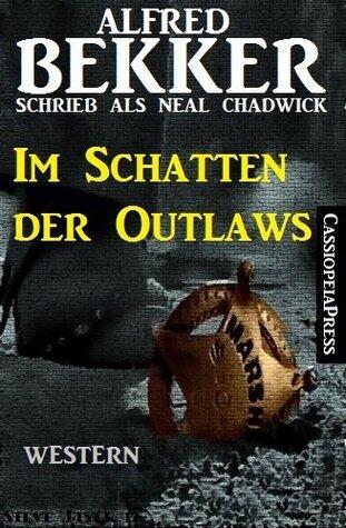 Im Schatten der Outlaws (Western)