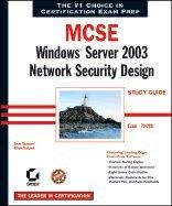 MCSE - Windows Server 2003 Network Security Design Study Guide (04) by Reisman, Brian - Ruebush, Mitch - Sybex [Paperback (2004)]