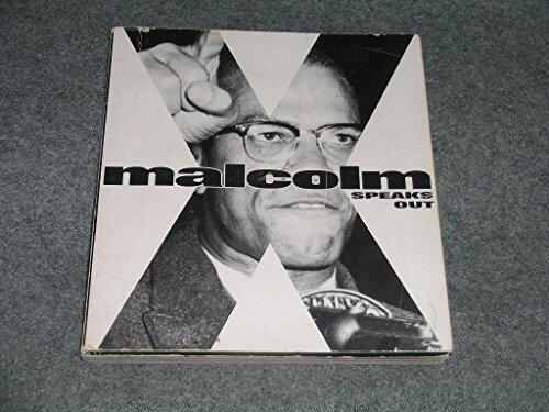 Malcolm X: Speaks Out