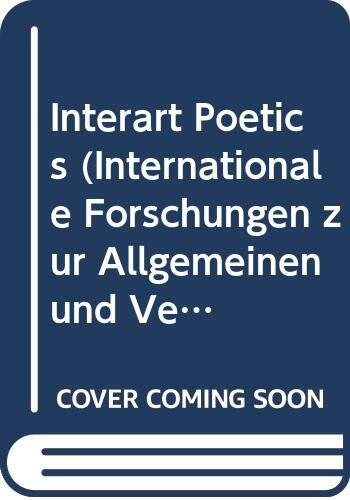 Interart Poetics. Essays on the Interrelations of the Arts and Media.