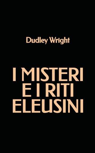 I miti e i riti Eleusini