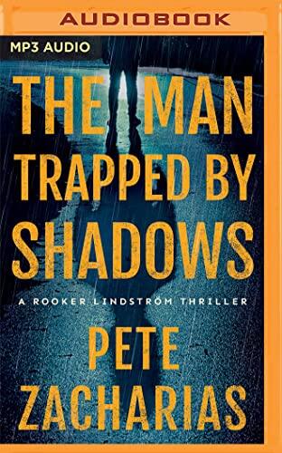 The Man Trapped by Shadows