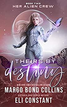 Theirs by Destiny