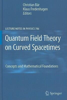 Quantum Field Theory on Curved Spacetimes