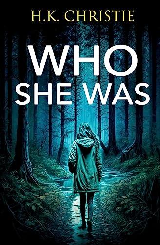 Who She Was
