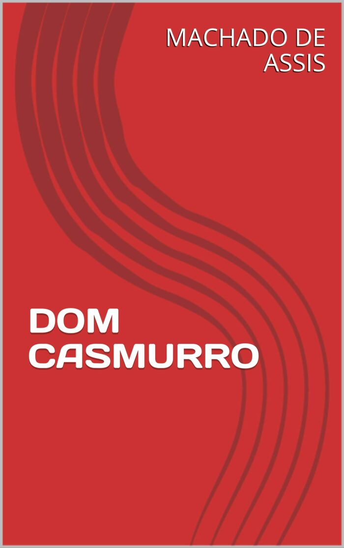 Dom Casmurro
