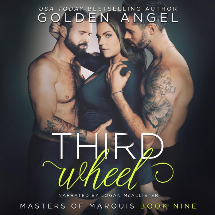 Third Wheel: Masters of Marquis, Book 9