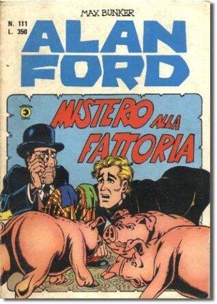 Alan Ford n. 111: Mistero alla fattoria