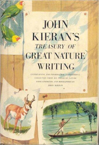 John Kieran's Treasury of Great Nature Writing