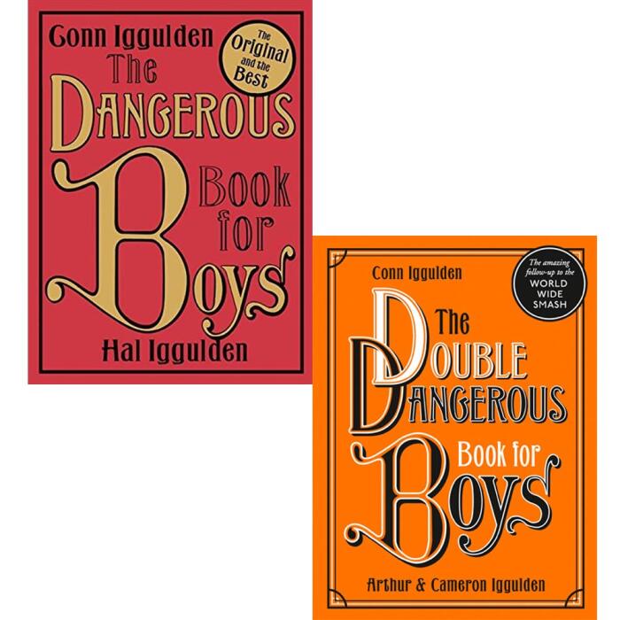 The Dangerous Book for Boys; The Double Dangerous Book for Boys