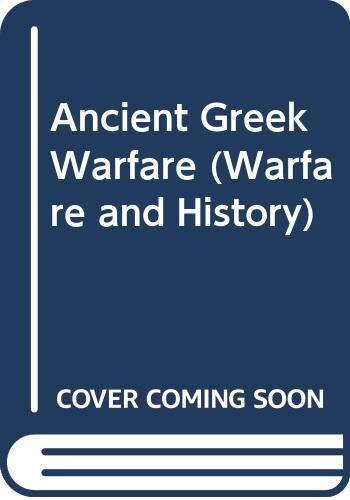 Ancient Greek Warfare